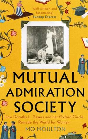 Moulton, M: Mutual Admiration Society de Mo Moulton