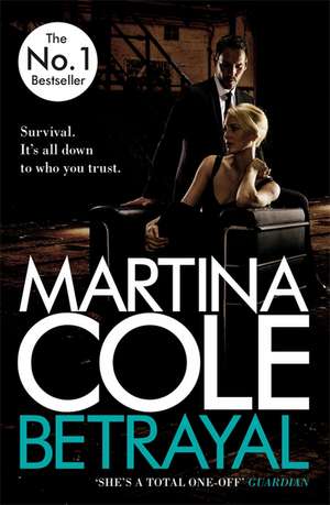 Betrayal de Martina Cole