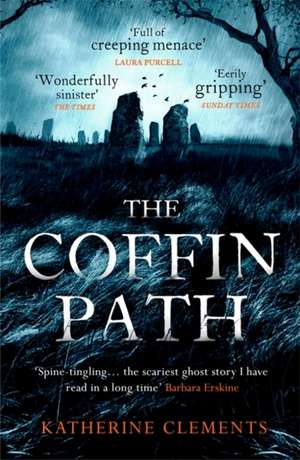 The Coffin Path de Katherine Clements