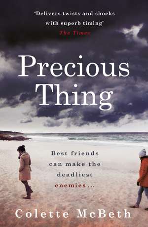 McBeth, C: Precious Thing de Colette McBeth