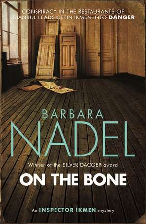 On the Bone de Barbara Nadel