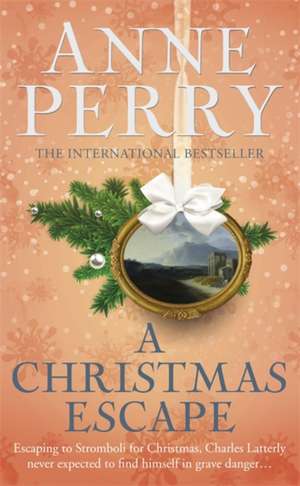 A Christmas Escape (Christmas Novella 13) de Anne Perry