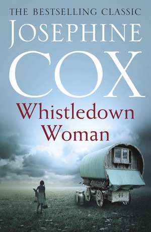 Whistledown Woman de Josephine Cox