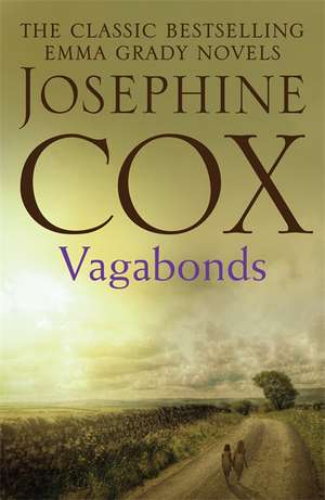 Vagabonds de Josephine Cox