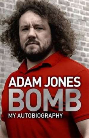 Bomb de Adam Jones