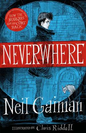 Neverwhere. Illustrated Edition de Neil Gaiman