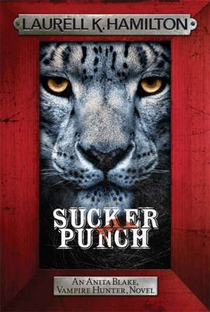 Sucker Punch de Laurell K. Hamilton