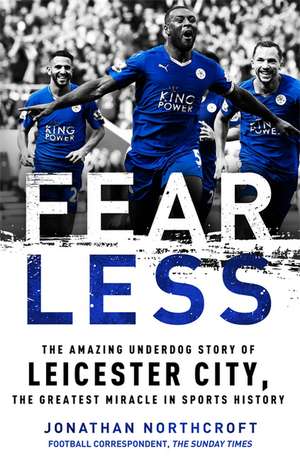 Fearless de Jonathan Northcroft