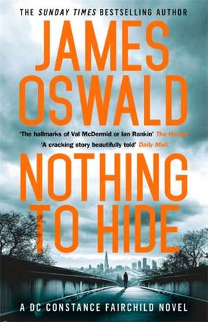 Nothing to Hide de James Oswald