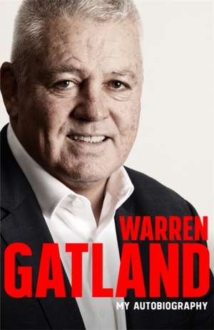 Pride and Passion de Warren Gatland