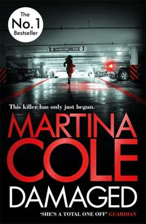 Damaged de Martina Cole