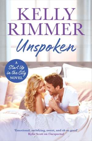 Rimmer, K: Unspoken de Kelly Rimmer