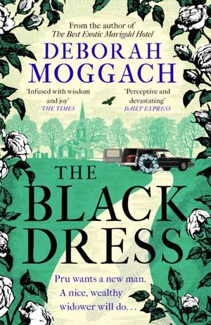 The Black Dress de Deborah Moggach