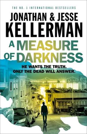 Measure of Darkness de Jonathan Kellerman