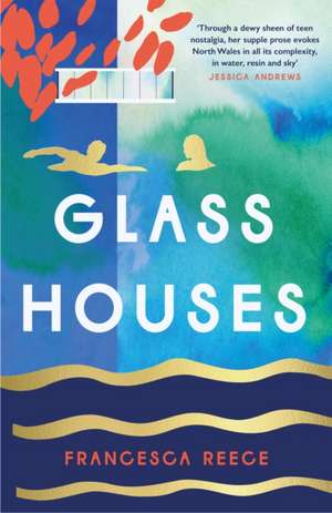 Glass Houses de Francesca Reece