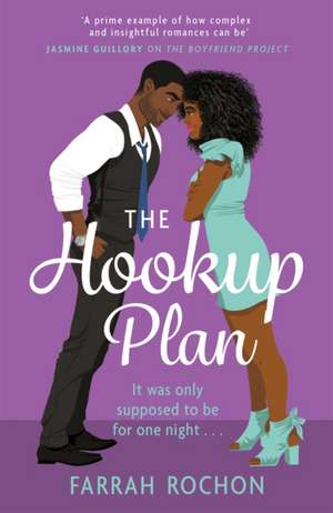 The Hookup Plan de Farrah Rochon