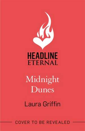 Midnight Dunes de Laura Griffin