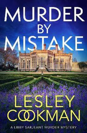 Murder by Mistake de Lesley Cookman