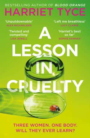 A Lesson in Cruelty de Harriet Tyce