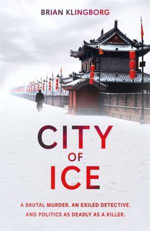 City of Ice de Brian Klingborg