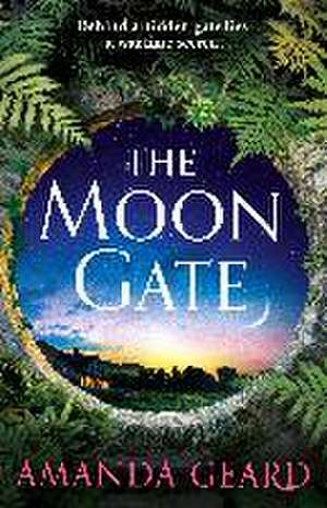 The Moon Gate de Amanda Geard