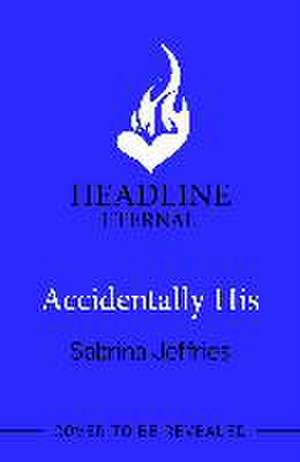 Accidentally His de Sabrina Jeffries