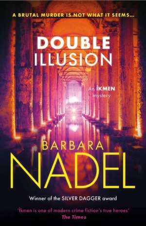 Double Illusion (Ikmen Mystery 25) de Barbara Nadel