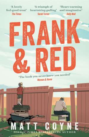 Frank and Red de Matt Coyne