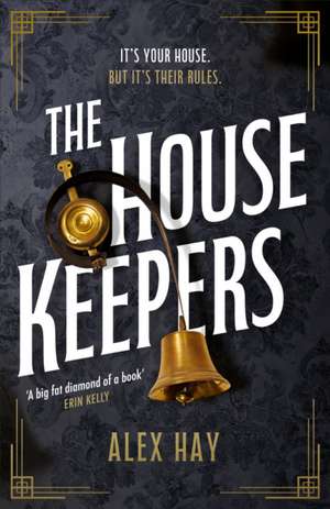 The Housekeepers de Alex Hay