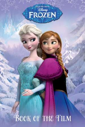 Parragon Books Ltd: Disney Frozen Book of the Film