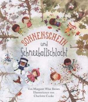 Sonnenschein und Schneeballschlacht de Margaret Wise Brown