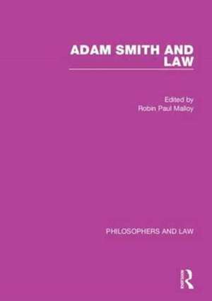 Adam Smith and Law de Robin Paul Malloy