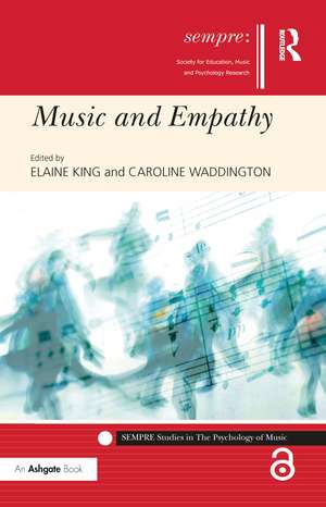 Music and Empathy de Elaine King