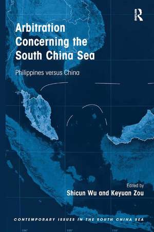 Arbitration Concerning the South China Sea: Philippines versus China de Shicun Wu