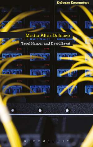 Media After Deleuze de David Savat