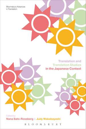 Translation and Translation Studies in the Japanese Context de Nana Sato-Rossberg