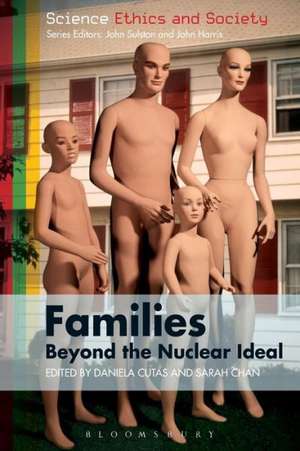 Families – Beyond the Nuclear Ideal de Dr. Daniela Cutas