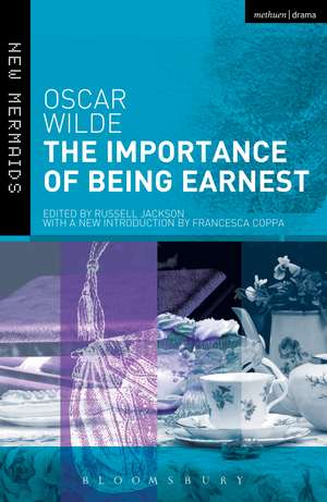 The Importance of Being Earnest: Revised Edition de Francesca Coppa