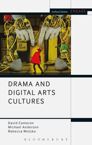 Drama and Digital Arts Cultures de Mr David Cameron