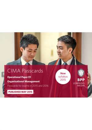 BPP Learning Media: CIMA E1 Organisational Management de BPP Learning Media