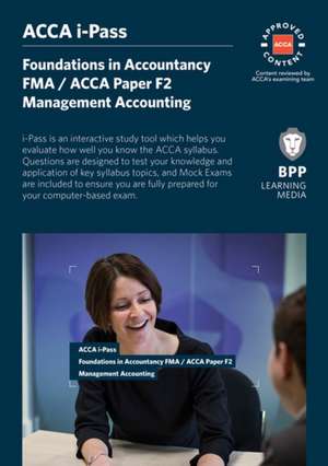 FIA Foundations in Management Accounting FMA (ACCA F2) de BPP Learning Media