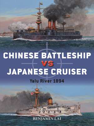 Chinese Battleship vs Japanese Cruiser: Yalu River 1894 de Benjamin Lai