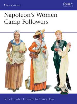 Napoleon's Women Camp Followers de Terry Crowdy