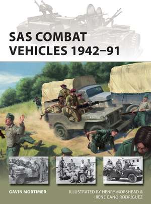 SAS Combat Vehicles 1942–91 de Gavin Mortimer