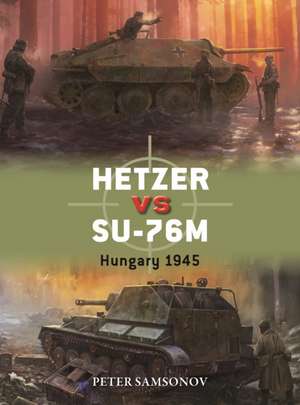 Hetzer Vs Su-76m de Peter Samsonov