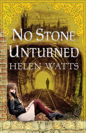 No Stone Unturned de Helen Watts