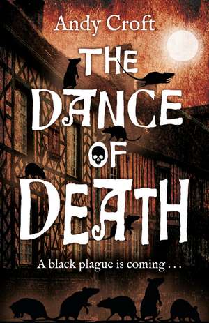 The Dance of Death de Andy Croft