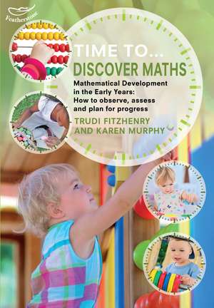 Time to Discover Maths de Trudi Fitzhenry