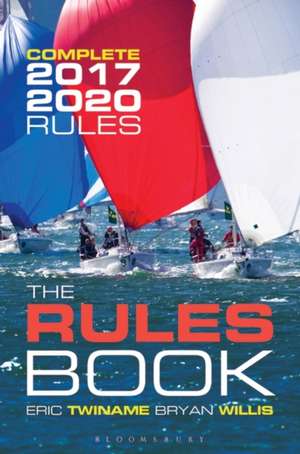 The Rules Book: Complete 2017-2020 Rules de Bryan Willis