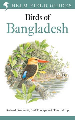 Field Guide to the Birds of Bangladesh de Richard Grimmett